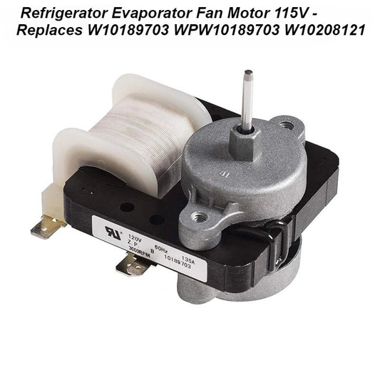 Replacement Refrigerator Fan Motor — 115V — W10189703 / WPW10189703 / W10208121 Reference
